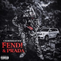 Fendi & Prada - Single - chrishavnn