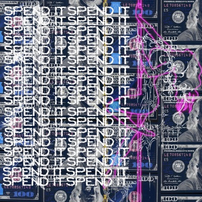 Spend It - Single