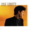 Lyle Lovett - You Can't Resist It