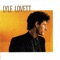 Closing Time - Lyle Lovett lyrics