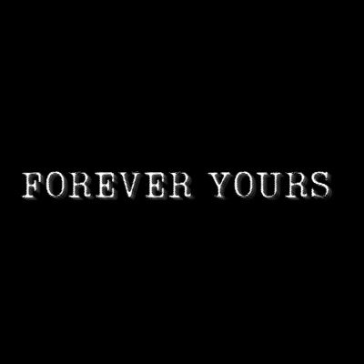 Forever Yours - EP