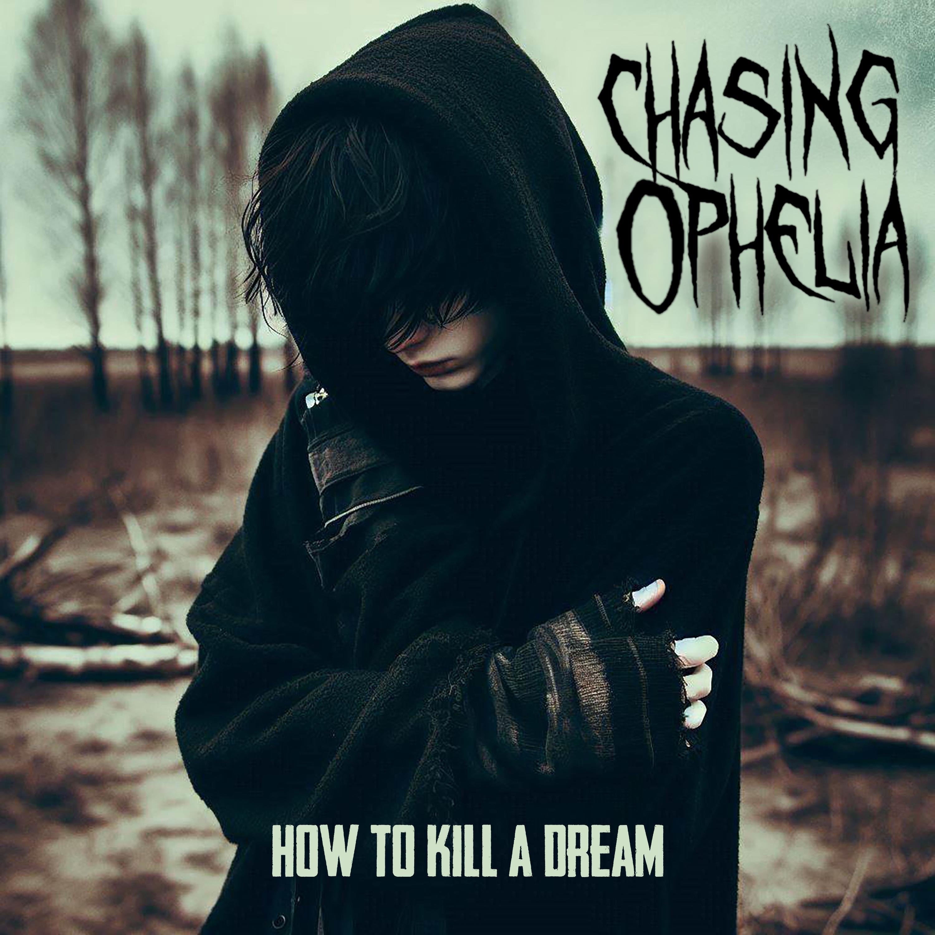 How To Kill A Dream - Single