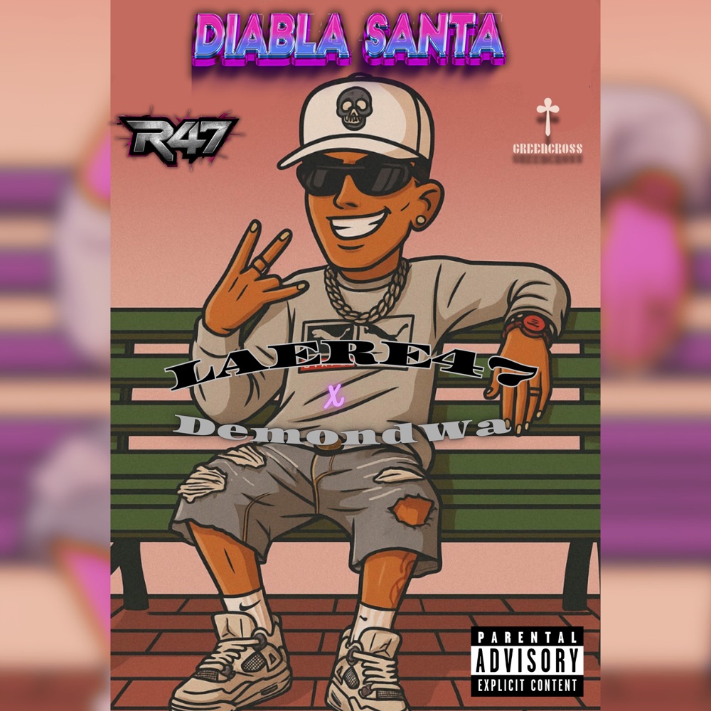 Обложка альбома «Diabla Santa (feat. DemondWa) - Single» — LAERE47