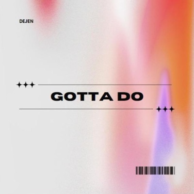 Gotta Do (feat. Chaocc Caliber & B.I.D) - Single