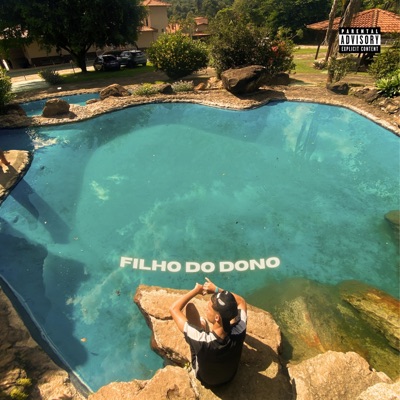 Filho do Dono - Single