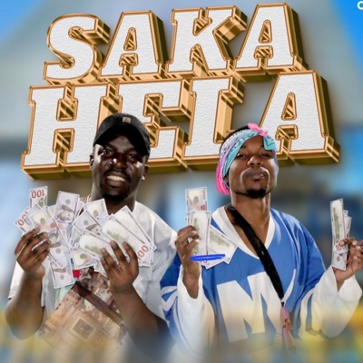 SAKA HELA (feat. Mtallywaleo) - Single