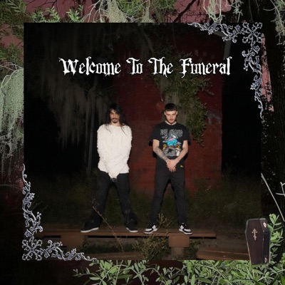 Welcome To The Funeral - EP