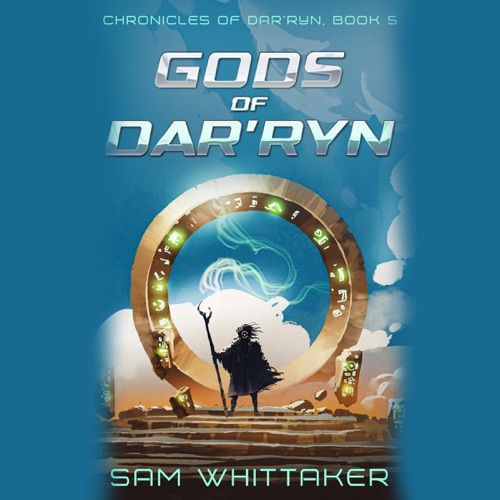 Gods of Dar'ryn: Chronicles of Dar'ryn, Book 5 (Unabridged) cover