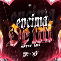 Encima de Mi After Mix (feat. Zato DJ) - Single - Franco Gomez