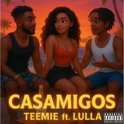 Casamigos (feat. Lulla) - Single