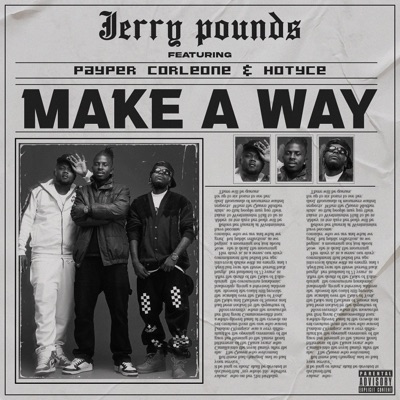 MAKE A WAY (feat. Payper Corleone & Hotyce) - Single