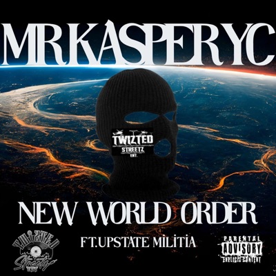 NEW WORLD ORDER (feat. UPSTATE MILITIA) - Single