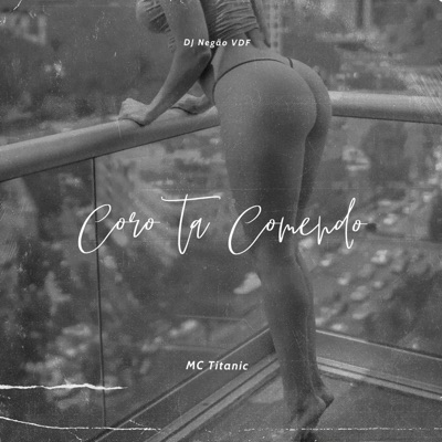 Coro Ta Comendo - Single