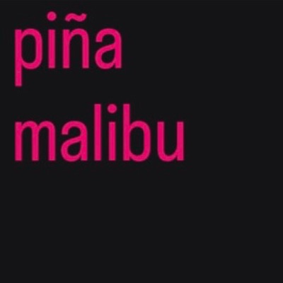 piña malibu - Single