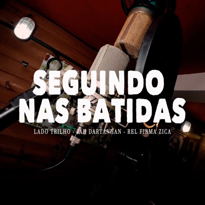 Seguindo nas Batidas - Single