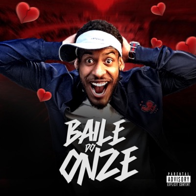 BAILE DO ONZE - a ultima dança - EP