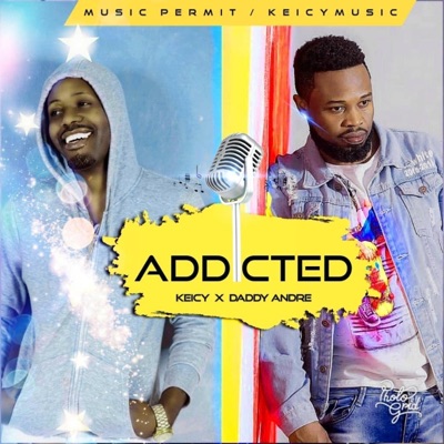 ADDICTED (feat. DADDY ANDRE) - Single