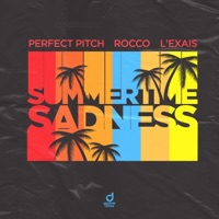 Summertime Sadness - Single - Perfect Pitch, Rocco & L'EXAIS
