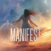 Manifest - Audiomachine & Mark Petrie