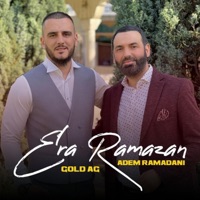 Era Ramazan (feat. Adem Ramadani) - Single - Gold Ag