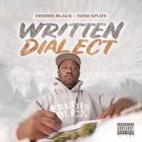 Written Dialect EP - EP - Tone Spliff & Freddie Black