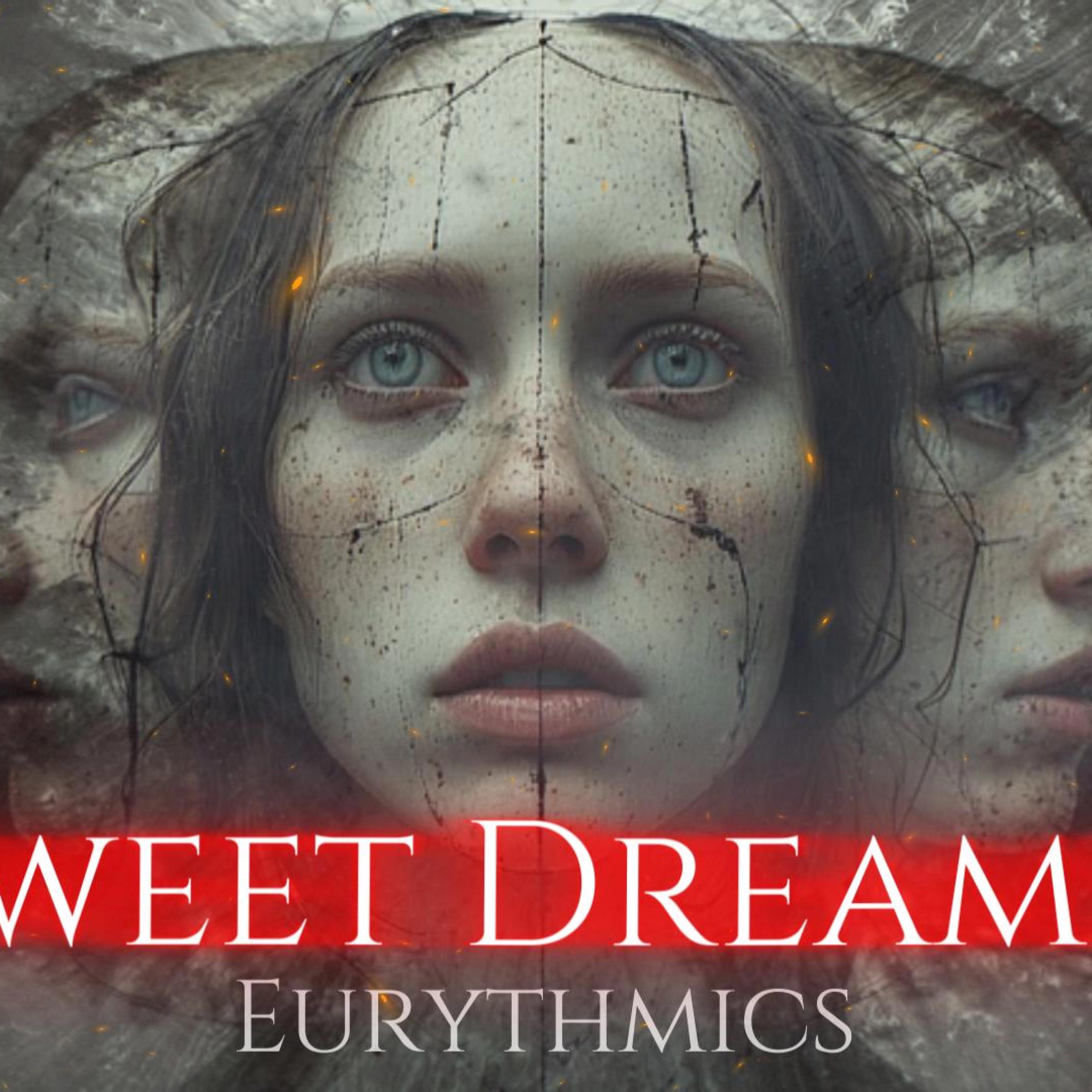 Sweet Dreams - Single