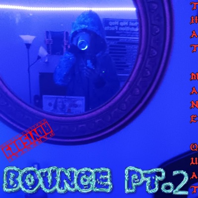 BOUNCE, Pt. 2 - Single