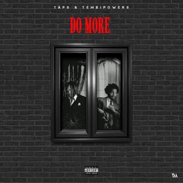 Do More (feat. Tembipowers)