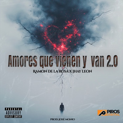 Amores Que Vienen y Van 2.0 - Single