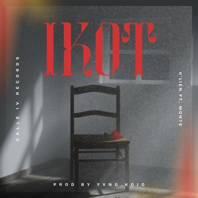 IKOT (feat. K'lien & monté) - Single