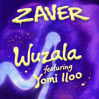 Wuzala (feat. Yomi iloo) - Single