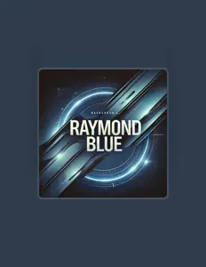 Listen to Raymond Blue, watch music videos, read bio, see tour dates & more!