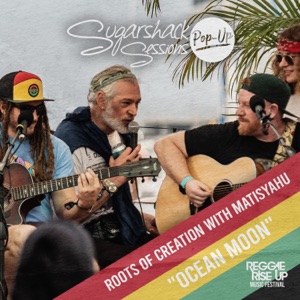 Ocean Moon (Live at Sugarshack Sessions Reggae Rise Up FL)