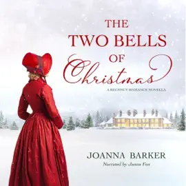 The Two Bells of Christmas (Unabridged)