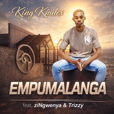 EMPUMALANGA. (feat. ziNgwenya & Trizzy) - Single