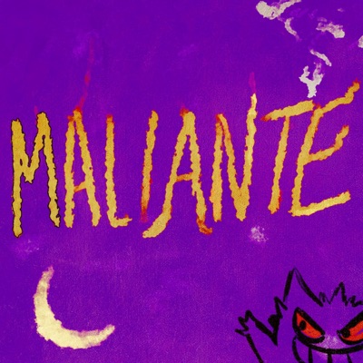MALIANTE - Single