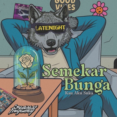 Semekar Bunga (Kau Aku Suka) - Single