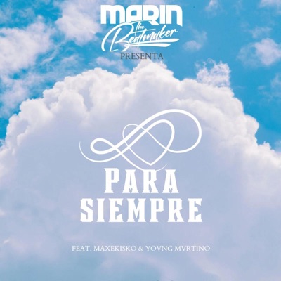 PARA SIEMPRE (feat. Yovng Mvrtino, Maxekisko & TekDee) - Single