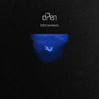 Drowning - Single - Dpen