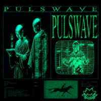 PULSWAVE - Single - EVXLROSH & keroms