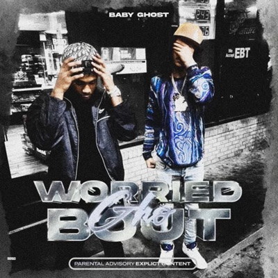 Worried Bout Gho - Single