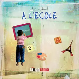 My First French Lessons: A L'Ecole [At School (part 3)] (Unabridged)