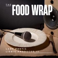 The Food Wrap (LIEBIGProducedIt Remix) - Single - Lady Poetic
