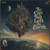 The City That Left the Earth