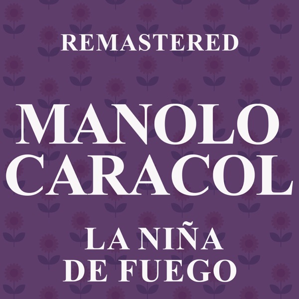 La Niña de Fuego (Remastered) - EP