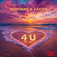 4 U (feat. Fåçøn) - Single - HIGHVAN$