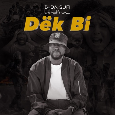 Dëk bi (feat. Wzaa & Weuthie) - Single