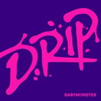 DRIP - BABYMONSTER Cover Art