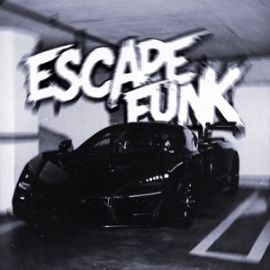 ESCAPE FUNK - EP