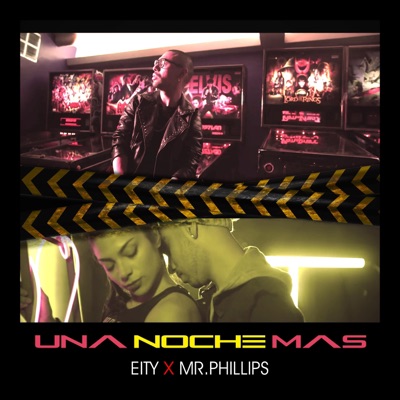 Una Noche Mas (feat. Mr.Phillips) - Single